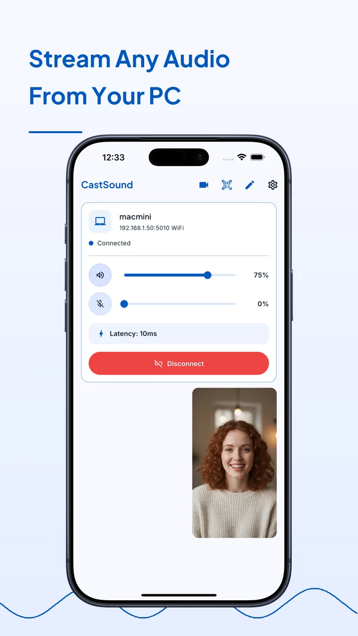 CastSound phone app streaming computer audio, with volume controls and the phone camera preview active